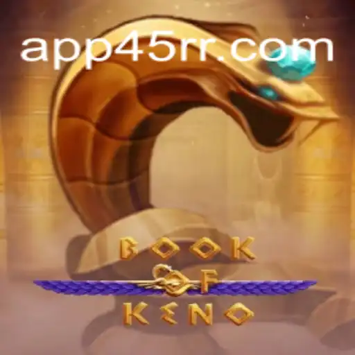 BookOfKeno: Dive into the Exciting World of 45RR.com Oficial Slots Brasil #1