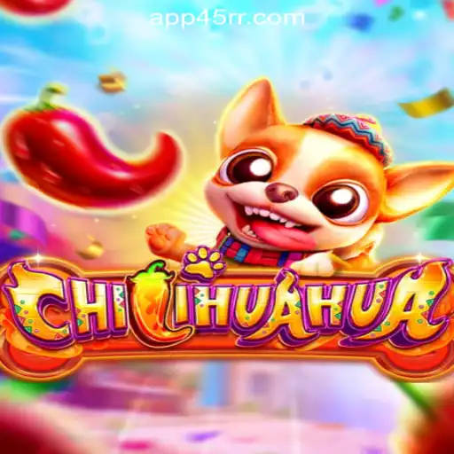 CHILIHUAHUA: An Exciting Addition to 45RR.com Oficial Slots Brasil