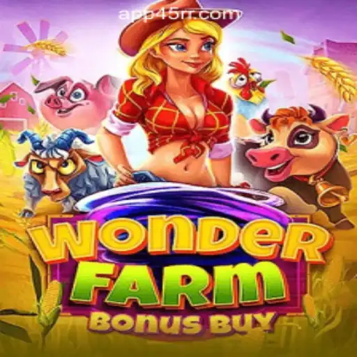 Discover the Thrills of WonderFarmBonusBuy: The Ultimate Slot Experience at 45RR.com Oficial Slots Brasil #1